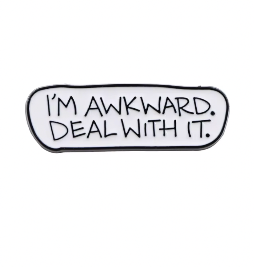 Awkward Enamel Pin