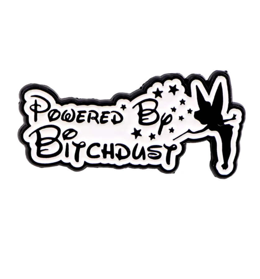 Powered by Bitchdust Enamel Pin