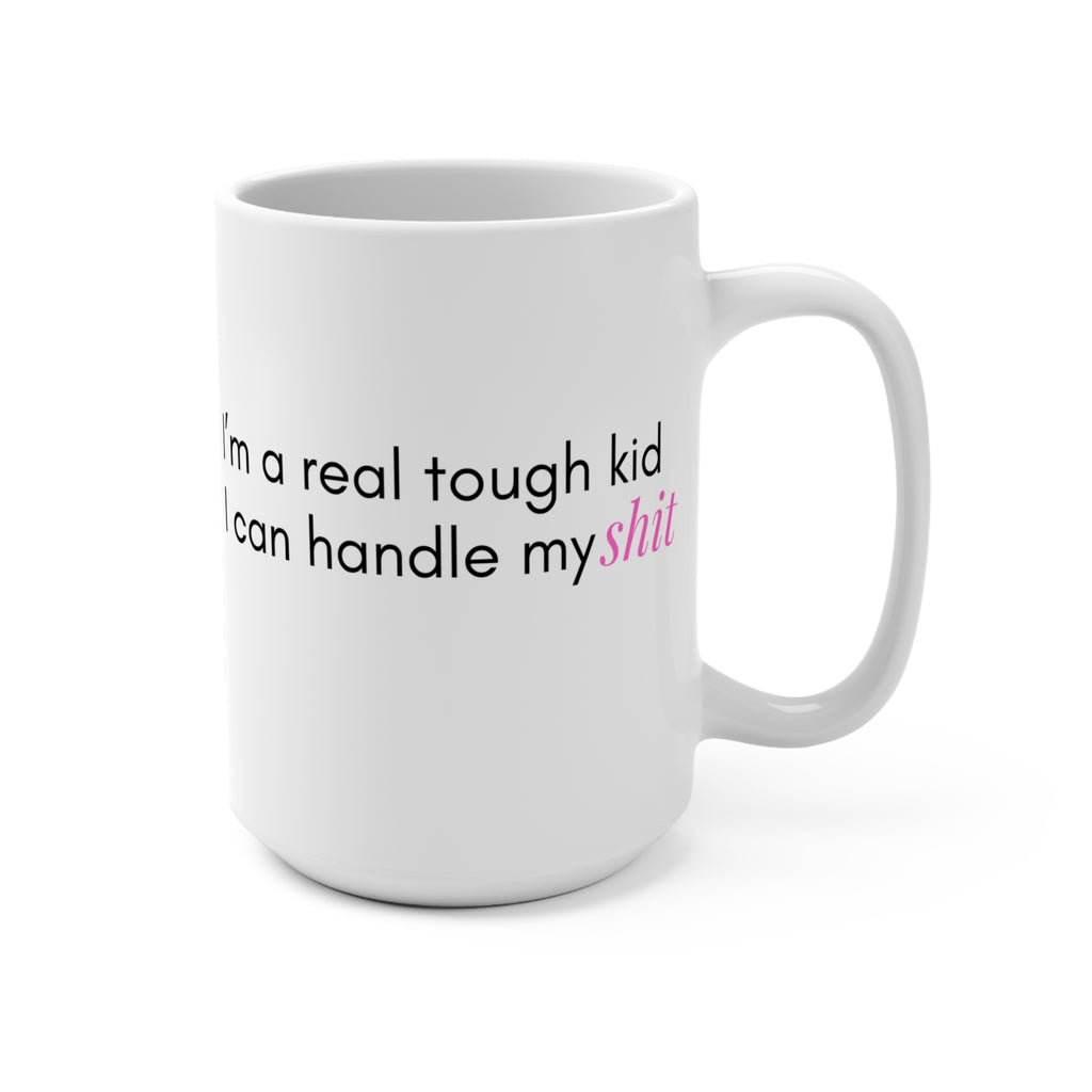 Real Tough Kid - Mug 15oz