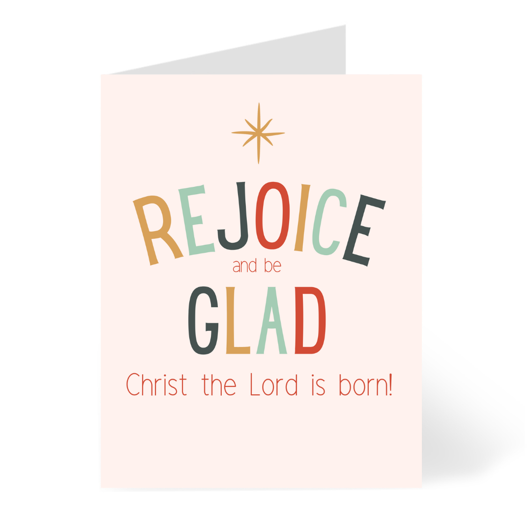 Rejoice and be Glad Christmas Card