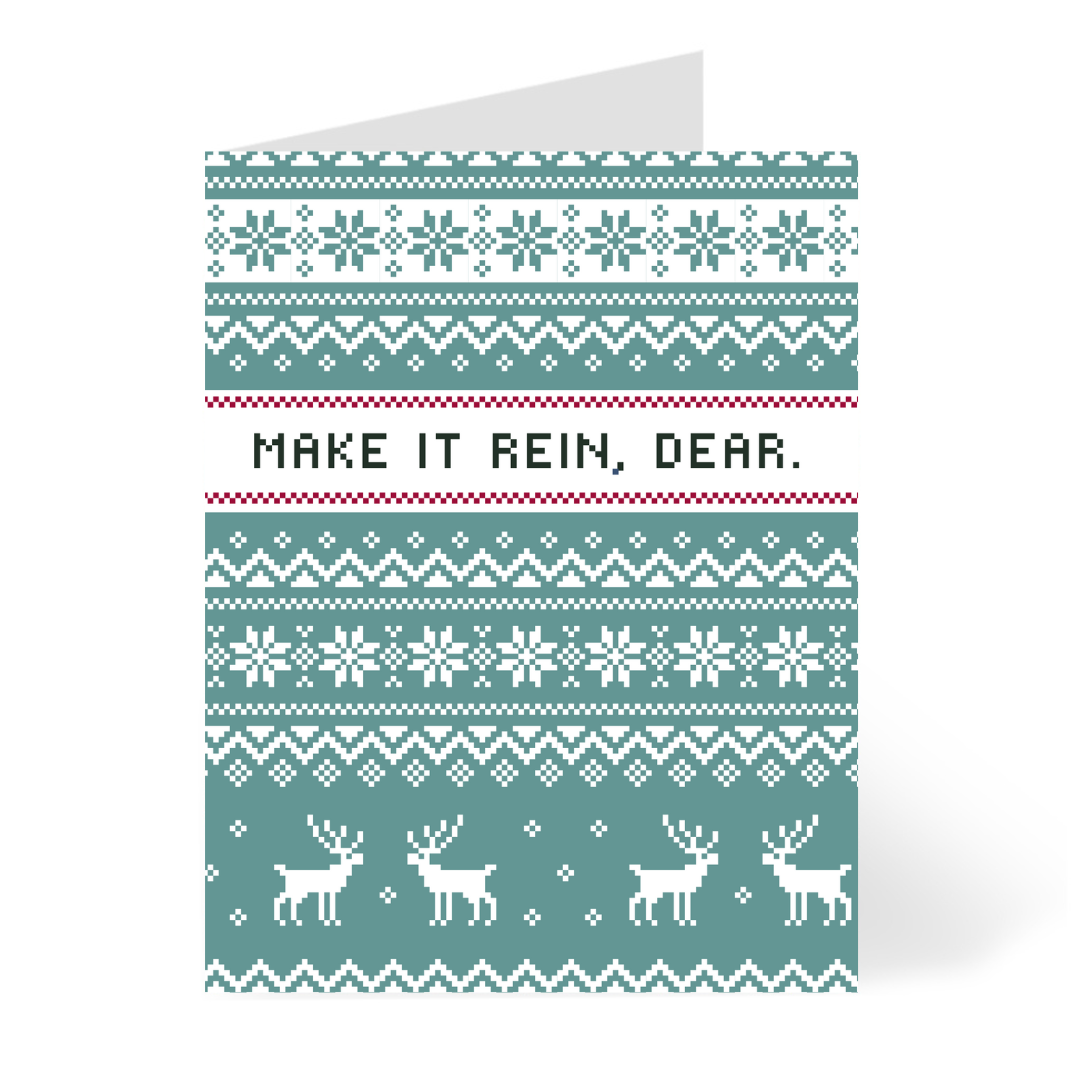 Make it Rein Ugly Sweater Card