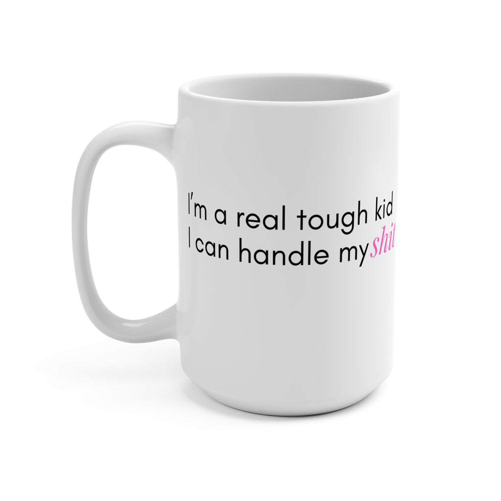 Real Tough Kid - Mug 15oz