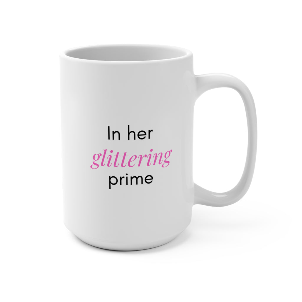 Glittering Prime - Mug 15oz