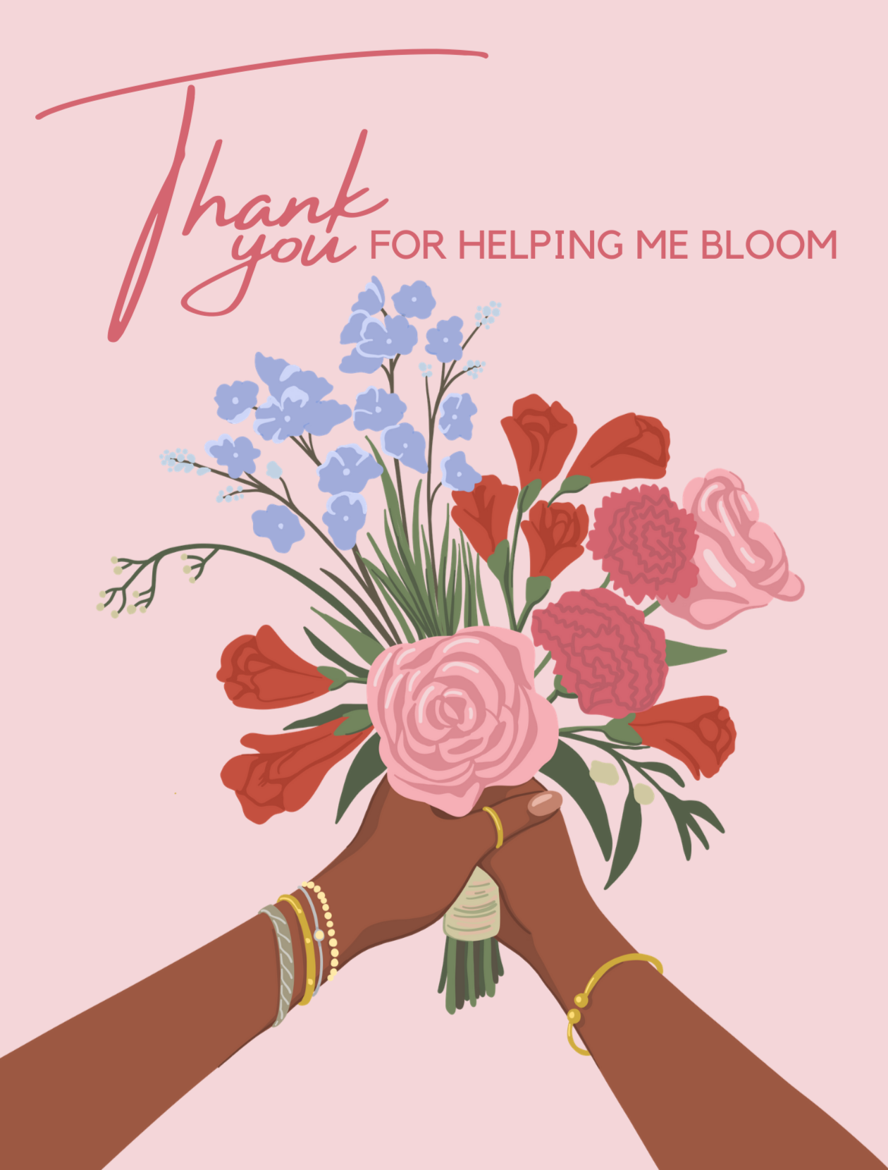 Thank You for Helping Me Bloom