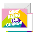 Busy Being the Change Social Stationery
