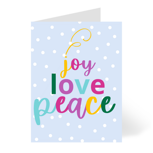 Joy, Love, Peace