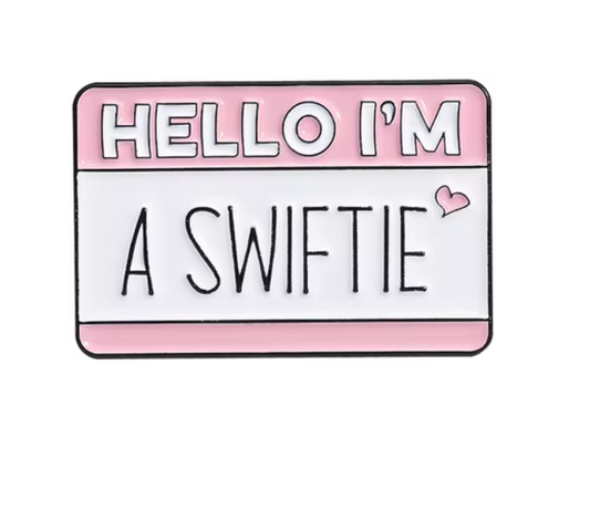 Hello, I'm a Swiftie Enamel Pin