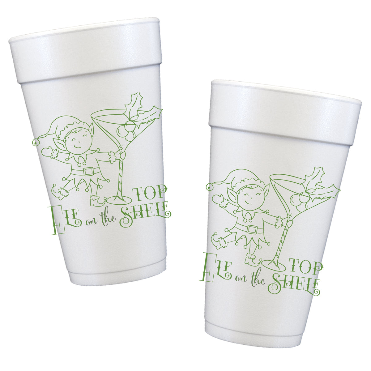 Elf on the Top Shelf Styrofoam Cups