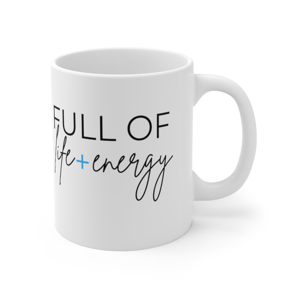 Full of Life + Energy Mug