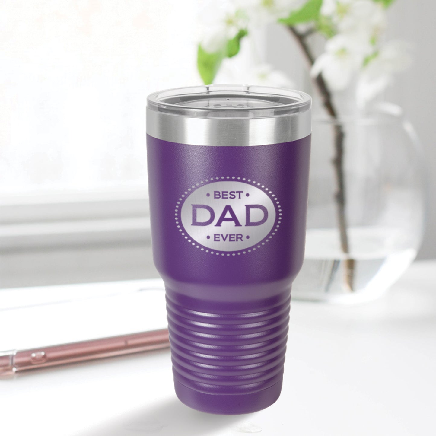 Best Dad Ever 30oz Tumbler