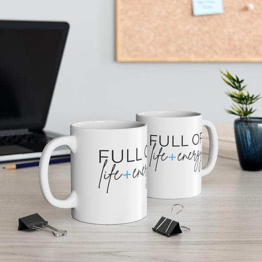 Full of Life + Energy Mug