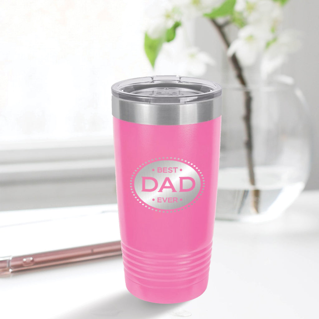 Best Dad Ever 20oz Tumbler
